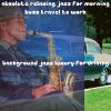 Download track Serene Jazz Trombone For Beating The Traffic