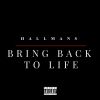 Download track Bring Back To Life