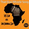 Download track That Viral Whistle Song (Whistrumental)