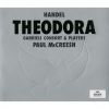 Download track 1. George Frideric Handel - Theodora Oratorio In Three Parts HWV 68 - Ouverture. 1a. [Grave] - Allegro