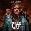 Download track Oh He Lit (Remix; Radio Edit)