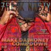 Download track Make Da Money Come Down (Radio Version)