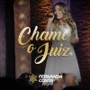 Download track Chame O Juiz (Ao Vivo)