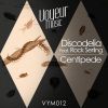 Download track Centipede (Oncina Remix) [Voyeur Music]