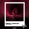 Download track Break Through (Extended Mix)