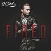 Download track Fired (Radio Edit)