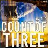 Download track On The Count Of Three