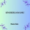 Download track Sini Bersamamu