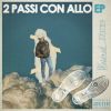 Download track 2 Passi Al Tramonto