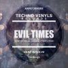 Download track Evil Times (Original Mix)