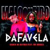 Download track Malaqueiro Do Favela