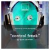 Download track Control Freak (Uner Remix)