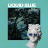 Download track Liquid Blue