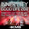 Download track Good Life 2011 (2011 Extended Live Tour Remix)