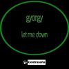 Download track Let Me Down (Extended Mix)