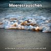 Download track Meeresrauschen Ohne Musik Für Wellness