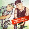 Download track Tirar La Casa Por La Ventana (Remix) (18 Kilates)