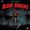 Download track Blood Goblinz (2015)