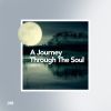 Download track A Journey Through The Soul (Original Mix)