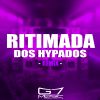 Download track Ritimada Dos Hypados - Slowed