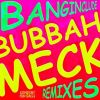 Download track Bubbah Meck (DZC Deejays Remix)