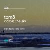 Download track Across The Sky (Tocalta Remix)