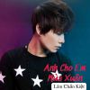 Download track Anh Cho Em Mùa Xuân