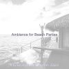 Download track Background For Beach Parties