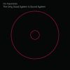 Download track The Only Good System Is Sound System (Extended Mix)