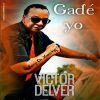 Download track Gadé Yo