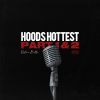 Download track Hoods Hottest (Part 1)