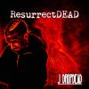 Download track Resurrect!