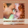 Download track Happy Morning Love