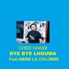 Download track Bye Bye Lhouma