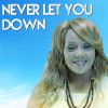 Download track Never Let You Down