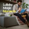 Download track Lullaby Magic Moments, Pt. 16