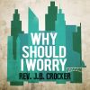 Download track Why Should I Worry