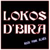 Download track Lokos D' Bira