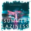 Download track Summer Lazziness