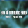 Download track Hoa Nở Bên Đường (Thanh Huyy Remix)