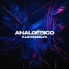 Download track Analgésico