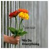 Download track We Do Everything