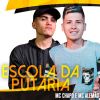 Download track Escola Da Putaria