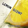 Download track Lemon Scent