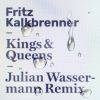 Download track Kings And Queens (Julian Wassermann Remix)