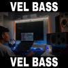 Download track We Are VelBass