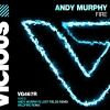 Download track Fire (Andy Murphy's Lost Fields Remix)