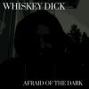 Download track Afraid Of The Dark