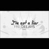 Download track I& # 039; M Not A Liar (Radio Edit)