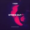 Download track Strike Out